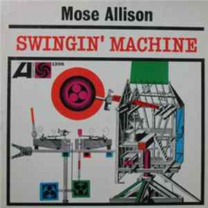 Mose Allison - Swingin' Machine FLAC