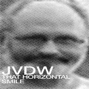 JVDW - That Horizontal Smile FLAC