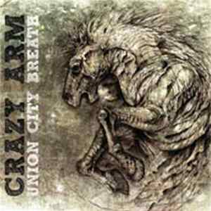 Crazy Arm - Union City Breath FLAC