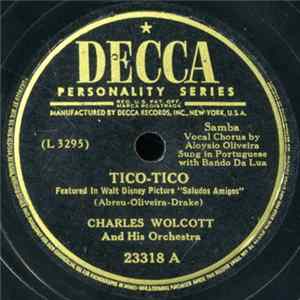 Charles Wolcott And His Orchestra - Tico-Tico / Pedro From Chile FLAC