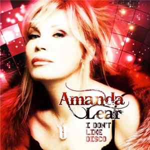 Amanda Lear - I Don't Like Disco FLAC