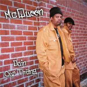 MC Queen - Doin Our Thang FLAC