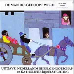 Martine Bijl - De Man Die Gedoopt Werd FLAC