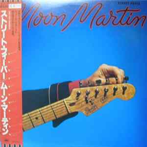Moon Martin - Street Fever FLAC