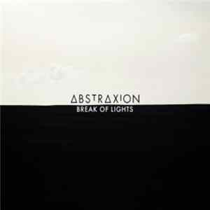Abstraxion - Break Of Lights FLAC
