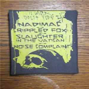 Nadimač, Crippled Fox, Slaughter In The Vatican, Noise Complaint - 4 Way Split Tape FLAC