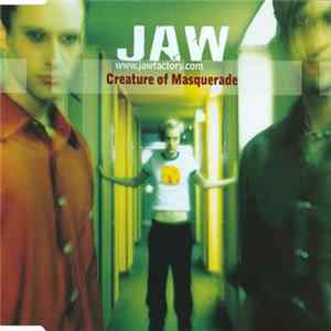 Jaw - Creature Of Masquerade FLAC