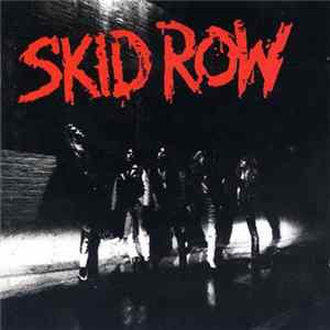 Skid Row - Skid Row FLAC