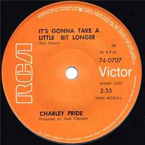 Charley Pride - It's Gonna Take A Little Bit Longer FLAC
