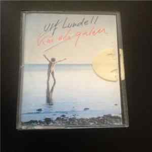 Ulf Lundell - Kär Och Galen FLAC