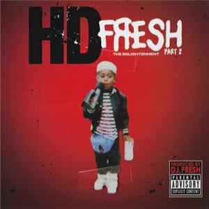 HD - Fresh Part 2: The Enlightenment FLAC