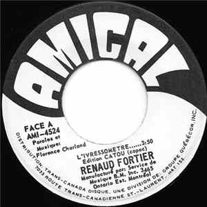 Renaud Fortier - L'ivressometre / J'aurais Voulu Point Te Connaître FLAC