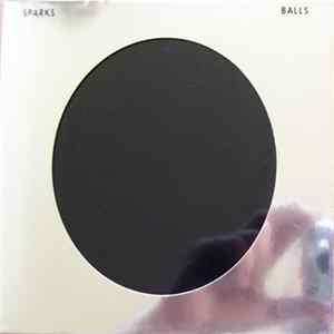 Sparks - Balls FLAC