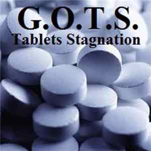G.O.T.S. - Tablets Stagnation FLAC