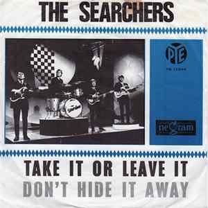 The Searchers - Take It Or Leave It FLAC