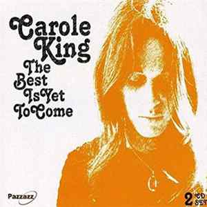 Carole King - The Best Is Yet To Come FLAC