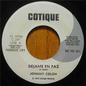 Johnny Colon - Dejame En Paz / No Hace Falta Papel FLAC