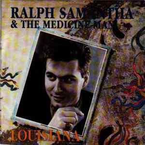 Ralph Samantha & The Medicine-Man - Louisiana FLAC
