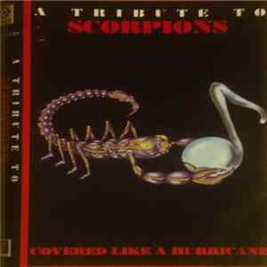 Various - A Tribute To The Scorpions - Covered Like A Hurricane FLAC