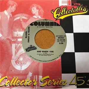 Blood, Sweat & Tears - And When I Die / Lucretia Mac Evil FLAC