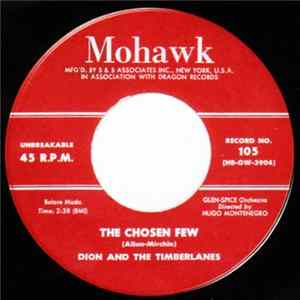 Dion And The Timberlanes - The Chosen Few / Out In Colorado FLAC
