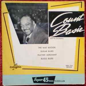 Count Basie And His Orchestra - The Mad Boogie FLAC