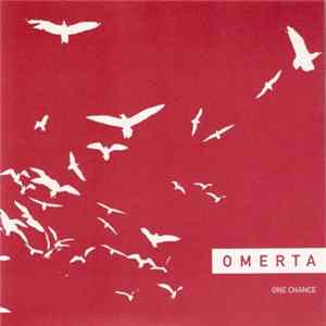 Omerta - One Chance FLAC