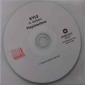 Kyle Ft. Kehlani - Playinwitme FLAC