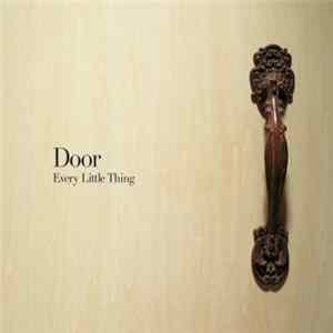 Every Little Thing - Door FLAC