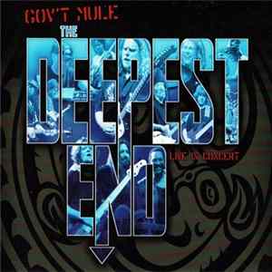 Gov't Mule - The Deepest End - Live In Concert FLAC