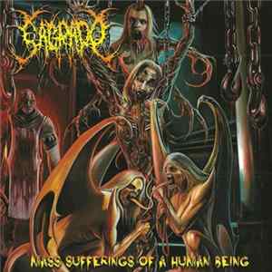 Sagrado - Mass Sufferings Of A Human Being FLAC