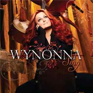 Wynonna - Sing: Chapter 1 FLAC