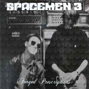 Spacemen 3 - Forged Prescriptions FLAC