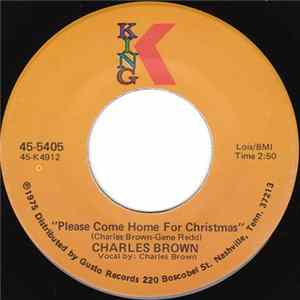 Charles Brown / Amos Milburn - Please Come Home For Christmas / Christmas (Comes But Once A Year) FLAC