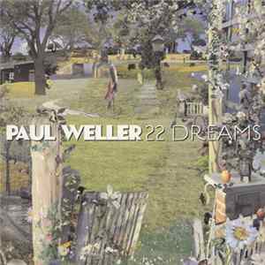 Paul Weller - 22 Dreams FLAC