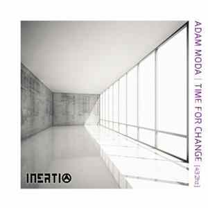 Adam Moda - Time For Change [432hz] FLAC
