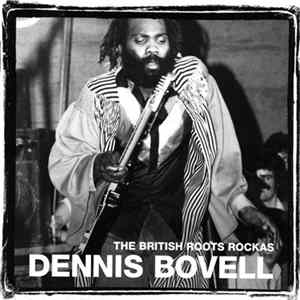 Dennis Bovell - The British Roots Rockas FLAC