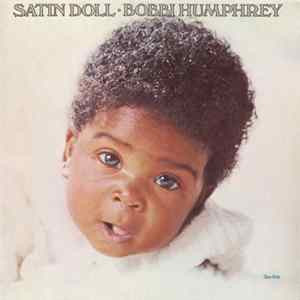 Bobbi Humphrey - Satin Doll FLAC