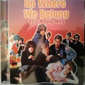 Various - Up Where We Belong - 80s Movie Hits FLAC