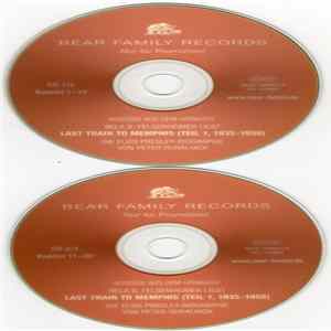 Bela B. Felsenheimer - Last Train To Memphis: Die Elvis Presley Biographie 1935 - 1958 FLAC