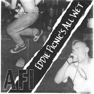 AFI - Eddie Picnic’s All Wet FLAC