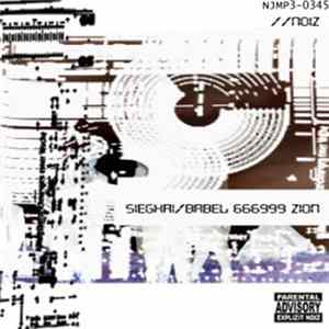 Sieghai - Babel 666999 Zion FLAC