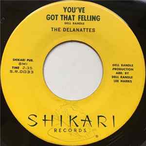 The Delanettes - You've Got That Feeling FLAC