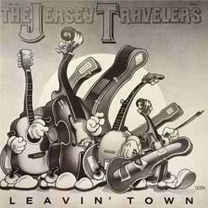 The Jersey Travelers - Leavin' Town FLAC