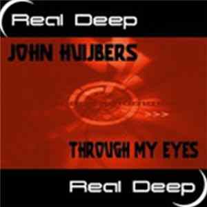 John Huijbers - Through My Eyes FLAC