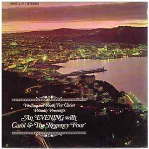 Carol & The Regency Four - An Evening With Carol & The Regency Four FLAC