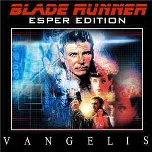 Vangelis - Blade Runner FLAC