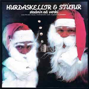 Magnús Ólafsson + Þorgeir Ástvaldsson + Laddi + Bryndís Schram - Hurðaskellir & Stúfur Staðnir Að Verki FLAC
