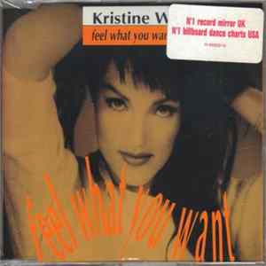 Kristine W - Feel What You Want FLAC