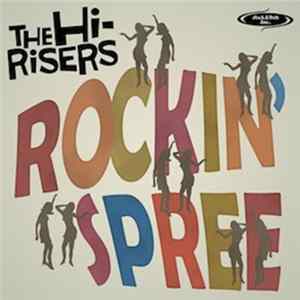 The Hi-Risers - Rockin' Spree FLAC
